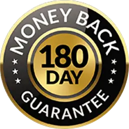 180-Day Money Back Guarantee